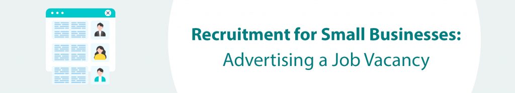 Recruitment tips for advertising a job vacancy