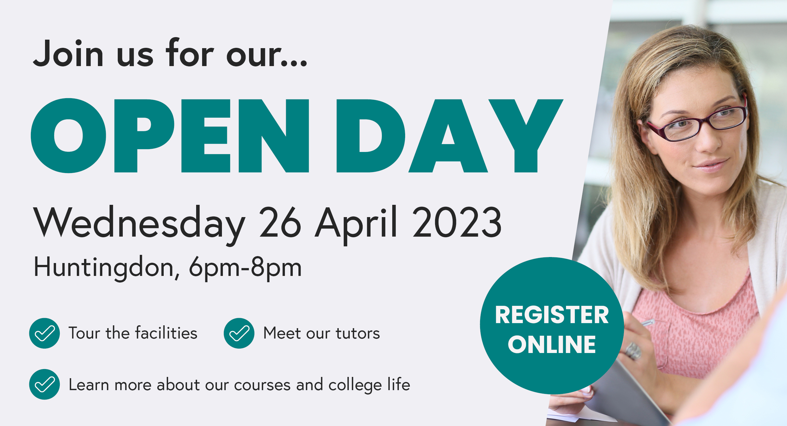 Join us for our Open Day on Wednesday 26 April at our Huntingdon centre!