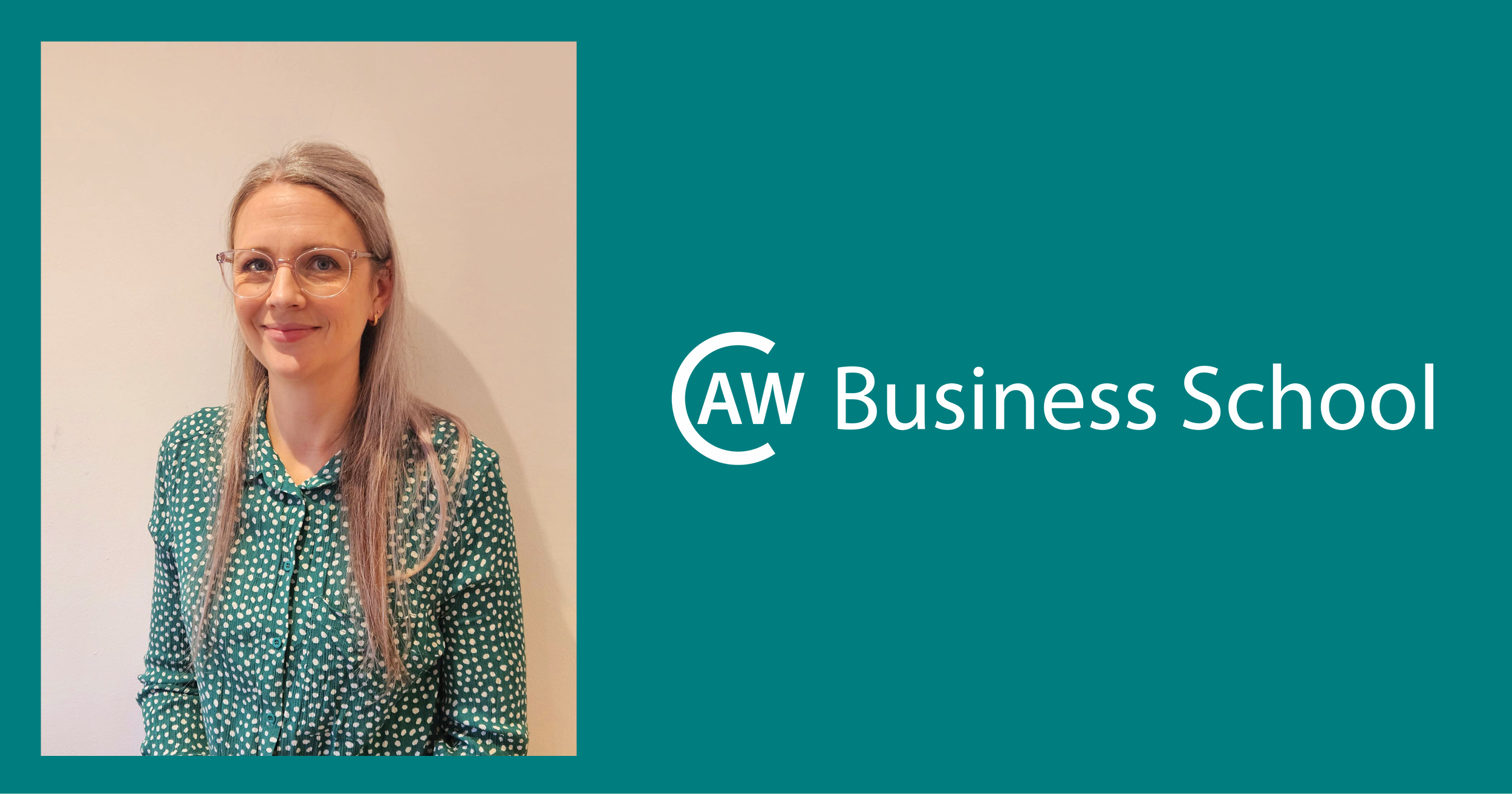CAW Business School s New Business Development Executive News