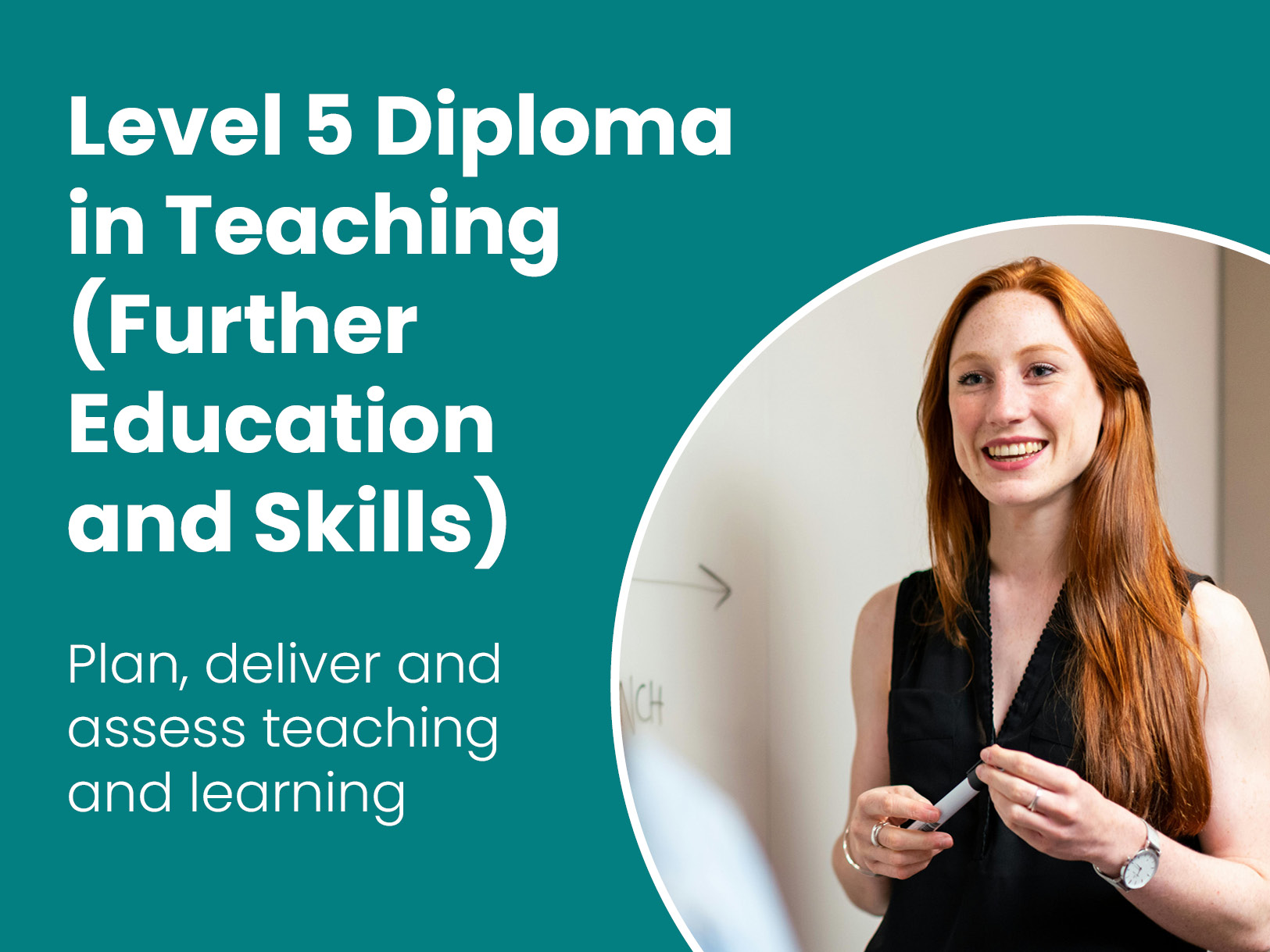 Level 5 Diploma in Teaching (FES) - Plan, deliver and assess teaching and learning.